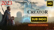 The Creator 2023 SUB INDO