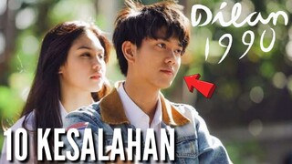 10 KESALAHAN FILM DILAN 1990