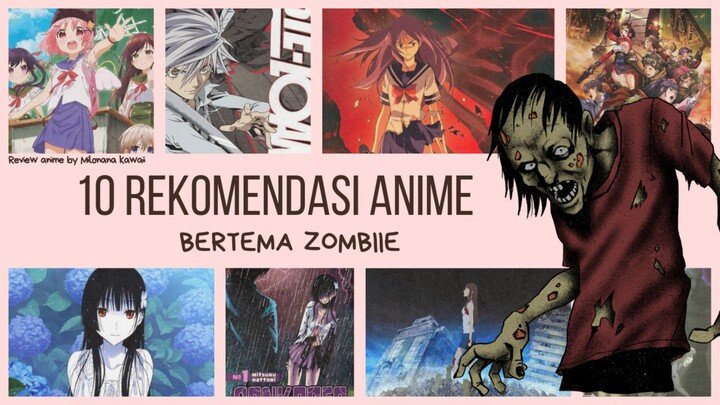 ZOMBIIE INI MENGINCAR MANUSIA || Rekomendasi Anime Berteman Zombiie