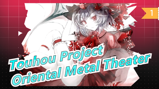 [Touhou Project MMD] Oriental Metal Theater_1