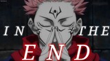 Jujutsu Kaisen AMV - In The End