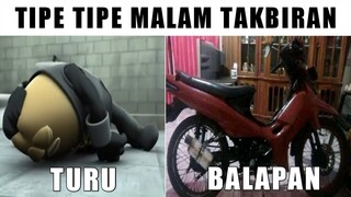 TIPE TIPE MALAM TAKBIRAN...