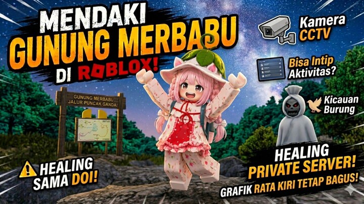 Mendaki Gunung Merbabu di Roblox - Ada 2 Puncak??!!