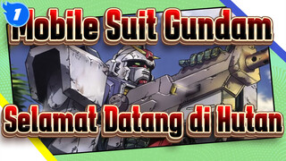 [Mobile Suit Gundam Tim 08MS/MAD/1080p/60fps] Selamat Datang di Hutan_1