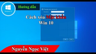 2 cách đơn giản xóa bỏ mật khẩu windows 10, cách gỡ bỏ password win 10