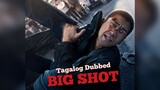 The BigShot (2019) Tagalog Dubbed Movie_1080p