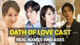 Oath Of Love Chinese Drama Cast Real Names And Ages