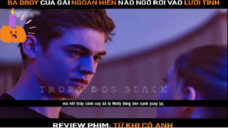 Cá cược cua em gái ngoan hiền ai ngờ yêu luôn ẻm…- Từ Khi Có Anh - Part 1 #reviewphim