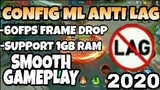 *NEW* CONFIG ML ANTI LAG 60FPS FRAME DROP SUPPORT 1GB RAM MOBILE LEGENDS BANG BANG 2020