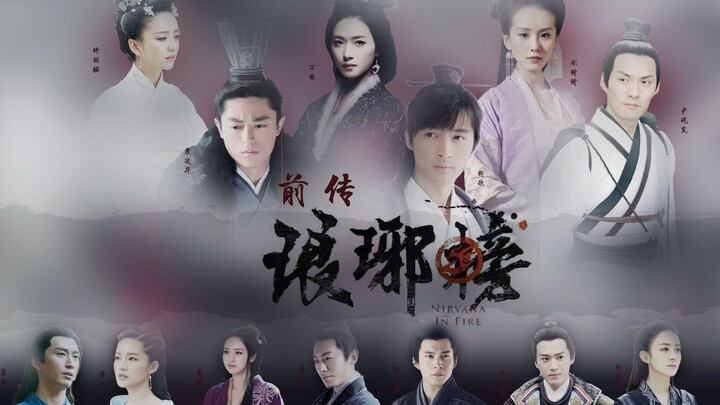 [Prequel to Nirvana in Fire] Hu Ge/Huo Jianhua/Wan Qian/Yan Yikuan/Liu Shishi/