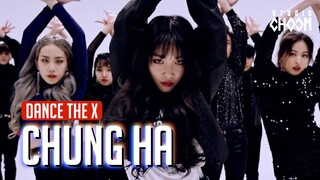 [Dance the X] 청하(CHUNG HA) '벌써 12시(Gotta Go)'