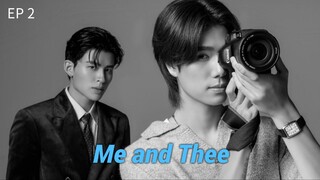 🇹🇭 ӎє дҋԁ ꚍӊєє : EP 2 - SUB INDO ( BANTU SUPPORT TEMAN²)