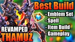 THAMUZ BEST BUILD 2022 | TOP 1 GLOBAL THAMUZ BUILD | THAMUZ - MOBILE LEGENDS | MLBB