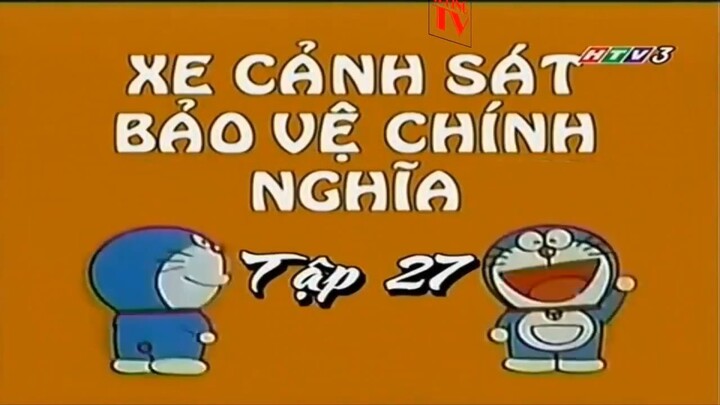 Doraemon S1 Tập 27 - Doraemon Tập 27 HTV3 Lồng Tiếng Xe cảnh sát bảo vệ chính nghĩa