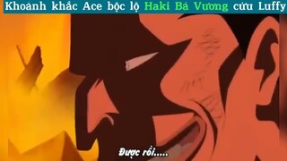 Khoảnh khắc Ace bộc lộ haki bá vương#2