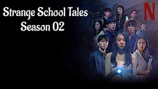 Strange School Tales Season 02 Ep 01 Hindi Dubbed