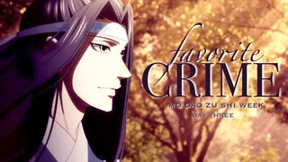 WangXian | Favorite Crime | Mo Dao Zu Shi | AMV