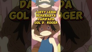 Ancaman Luffy Melampaui Gol D. Roger ❗ | One Piece #shorts