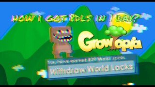 Growtopia How i got 7dls+ in 1 day?