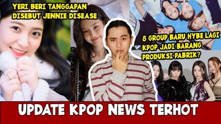 Yeri Tanggapi Sojang Usai Disebut Jennie Disease, Hybe Dikritik Debutkan 8 Group Baru