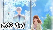 Koori Zokusei Danshi to Cool na Douryou Joshi- Tập 12-Vietsub