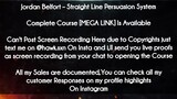 Jordan Belfort course  - Straight Line Persuasion System download