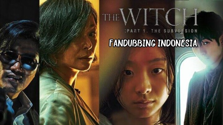 fandub indo flm Korea the witch part 6