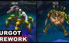 Compare Urgot before after reworked.