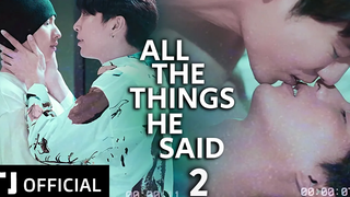 BL18 THARNTYPE 2 - 𝘼𝙇𝙇 𝙏𝙃𝙀 𝙏𝙃𝙄𝙉𝙂𝙎 𝙎𝙃𝙀 𝙎𝘼𝙄𝘿 MV 2021 เวอร์ชั่น