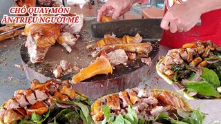 Ẩm Thực Thịt Chó Quay Chỉ Xem Chặt Chó Quay Cũng Khiến Bạn Thèm Nhỏ Dãi TLS