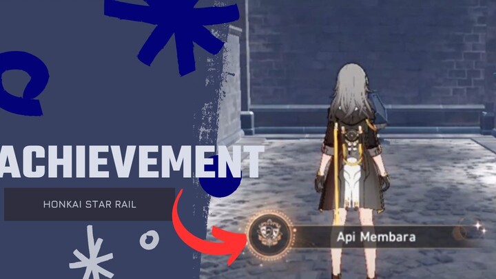 Achievement Api Membara - Honkai Star Rail