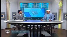 [07 July 2023] Tanyalah Ustaz - Didik Anak Sepadan Zaman