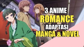 3 ANIME ROMANCE ADAPTASI MANGA DAN NOVEL TERBAIK( WAJIB TAU!!)