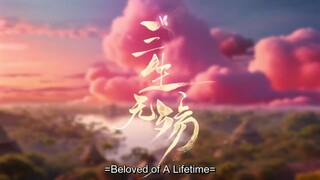 🇨🇳 EP22: Beloved Of A Lifetime (Eng Sub)