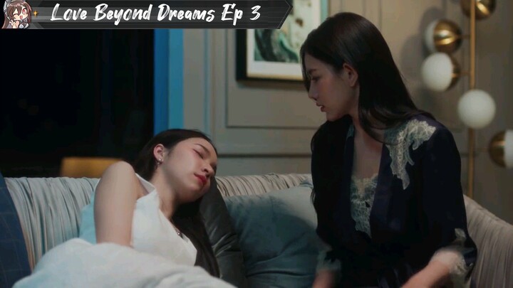 🇹🇭 [GL] Love Beyond Dreams Episode 3 (Uncut Version)