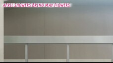 April Showers Bring May Flowers [ EP11 PART17 ]