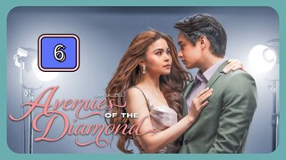 Episode 6: Avenues Of The Diamond