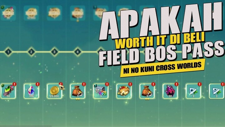 [ Ni No Kuni Cross Worlds ] - Review "Field Boss Pass" Worth it Kah?