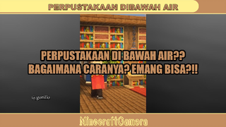 PERPUSTAKAAN DIBAWAH AIR ❓❓❗❗