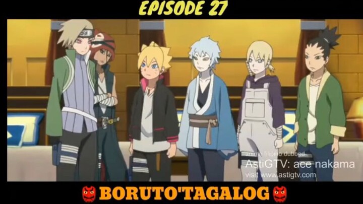 Boruto episode 27 Tagalog