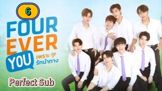 🇹🇭 [2024] 𝗙 𝗢 𝗨 𝗥 𝗘 𝗩 𝗘 𝗥  𝗬𝗢𝗨 | EPISODE 6