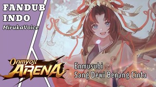 [ DUB INDO ] Enmusubi Sang Dewi Jodoh - Onmyoji  ( VA : Miruka )