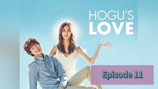 HOGU'S LOVE Episode 11 Tagalog Dubbed