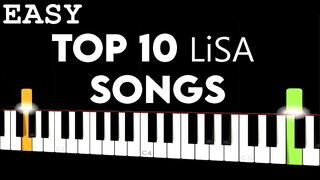 Top 10 LiSA Anime Theme Songs | EASY Piano Tutorial