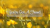 You've Got A Friend - James Taylor ( KARAOKE )