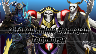3Tokoh anime Berwajah tengkorak