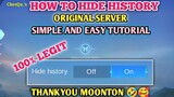 HOW TO HIDE HISTORY ML in Original Server LEGIT !!! | Easy And Simple TUTORIAL  Thanks Moonton