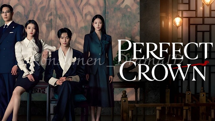 🎥 Perfect Crown Episode 10 Subtitle Indonesia