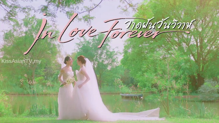 In Love Forever full episode 4 (English subtitles)