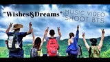 WISHES & DREAMS music video shoot VLOG